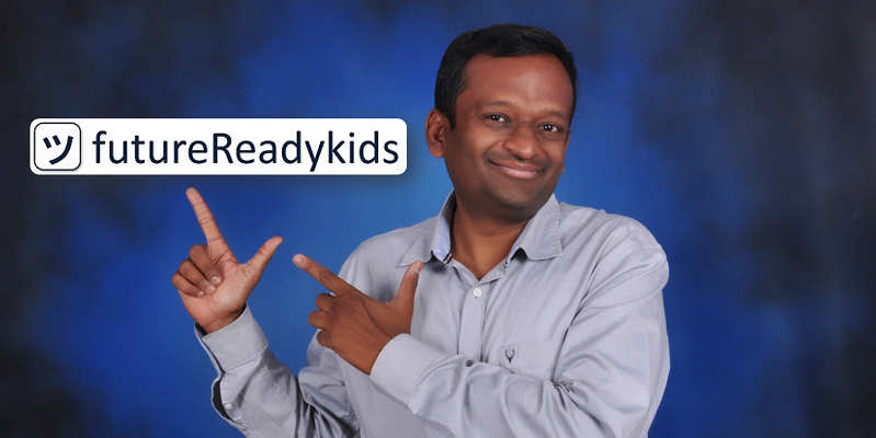 SmartProjects and make-a-thons to make children self-learners – that’s this founder’s idea of ‘FutureReadyKids’