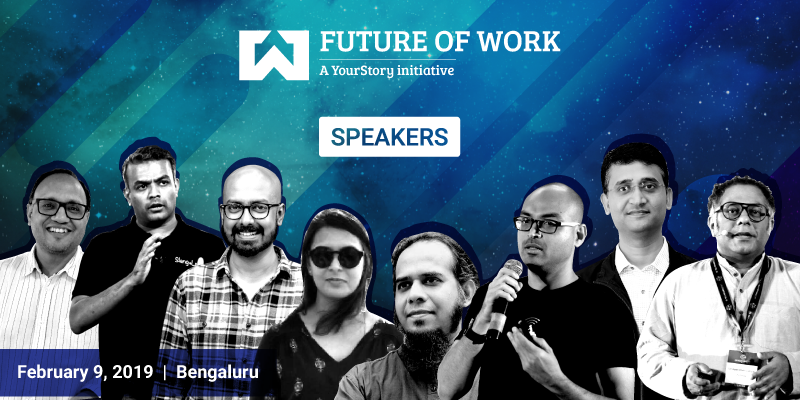 YourStory's Future of Work event sees the finest tech minds gather to discuss the role of tech in shaping our future