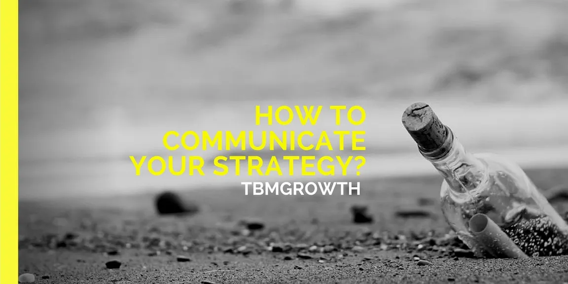 8 surefire communication techniques to convert your strategy into execution.
