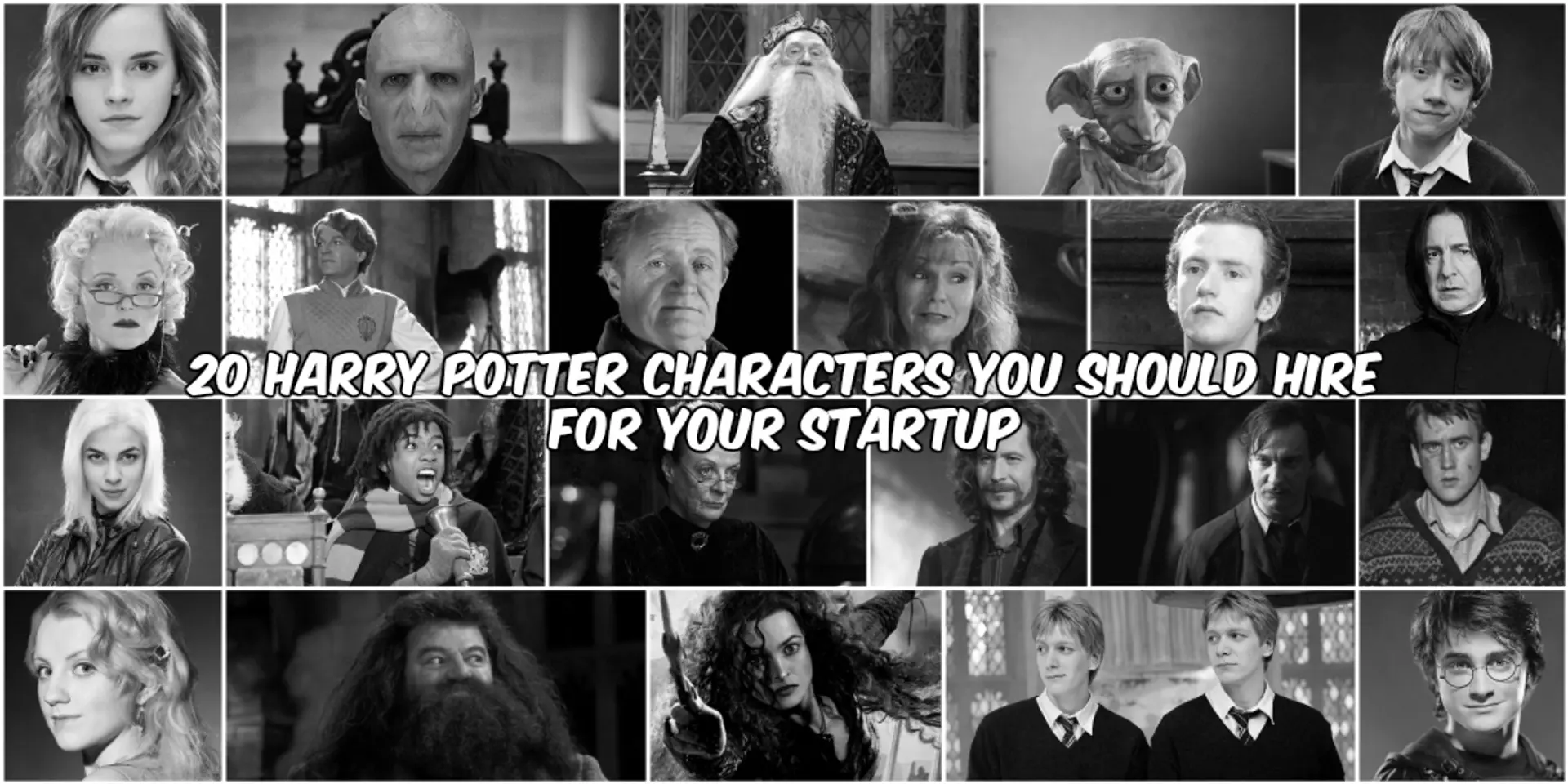 20 Harry Potter Characters You Should Hire For Your Startup