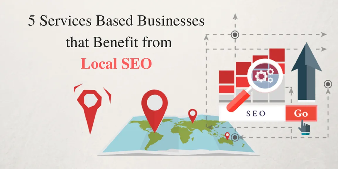 5 Services Based Businesses that Benefit from SEO Services