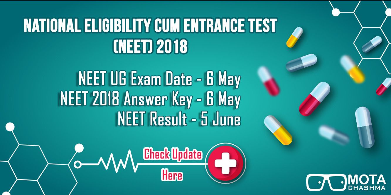 A brief account on NEET 2018 Boon for medical aspirants