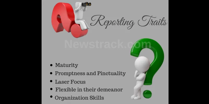 5 Reporting Traits Must Have for Covering Top News Headlines of India 