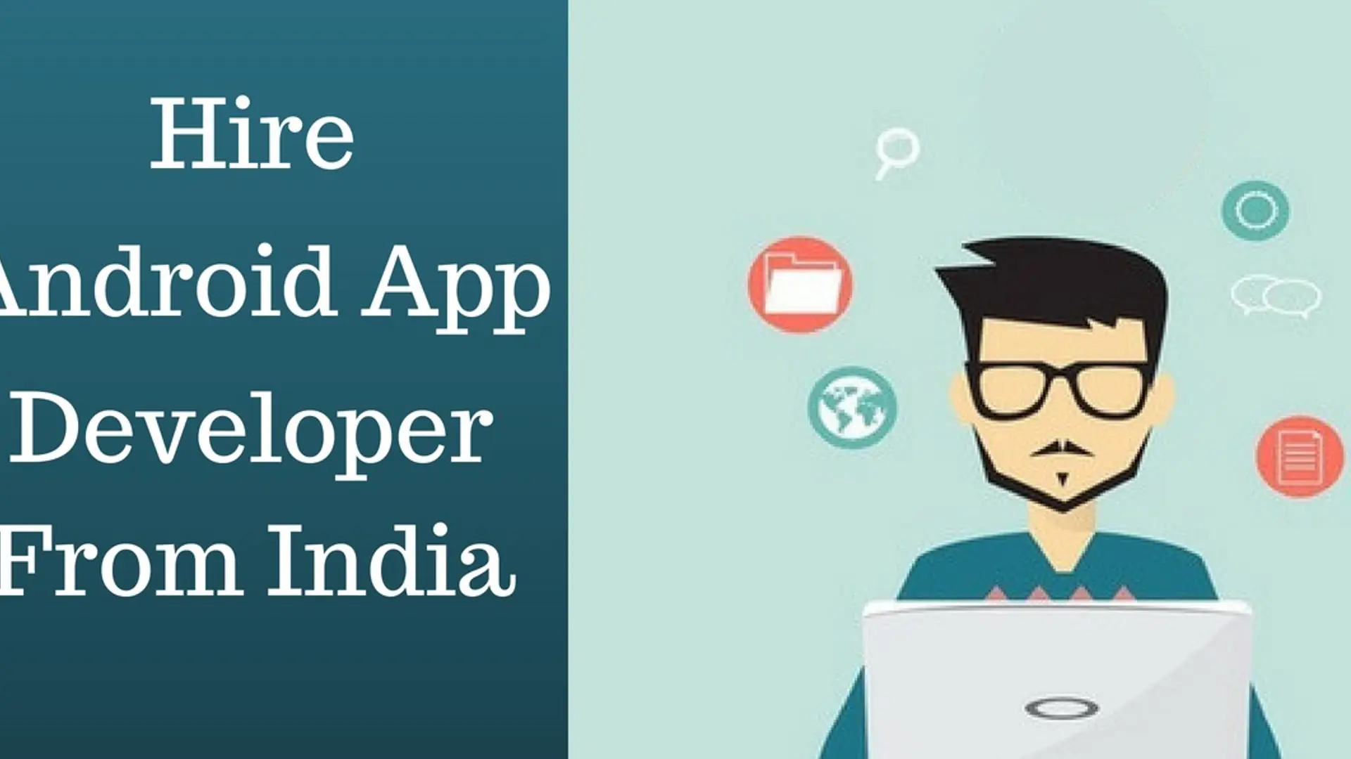 Why you should hire android app developers from India - here are the ...