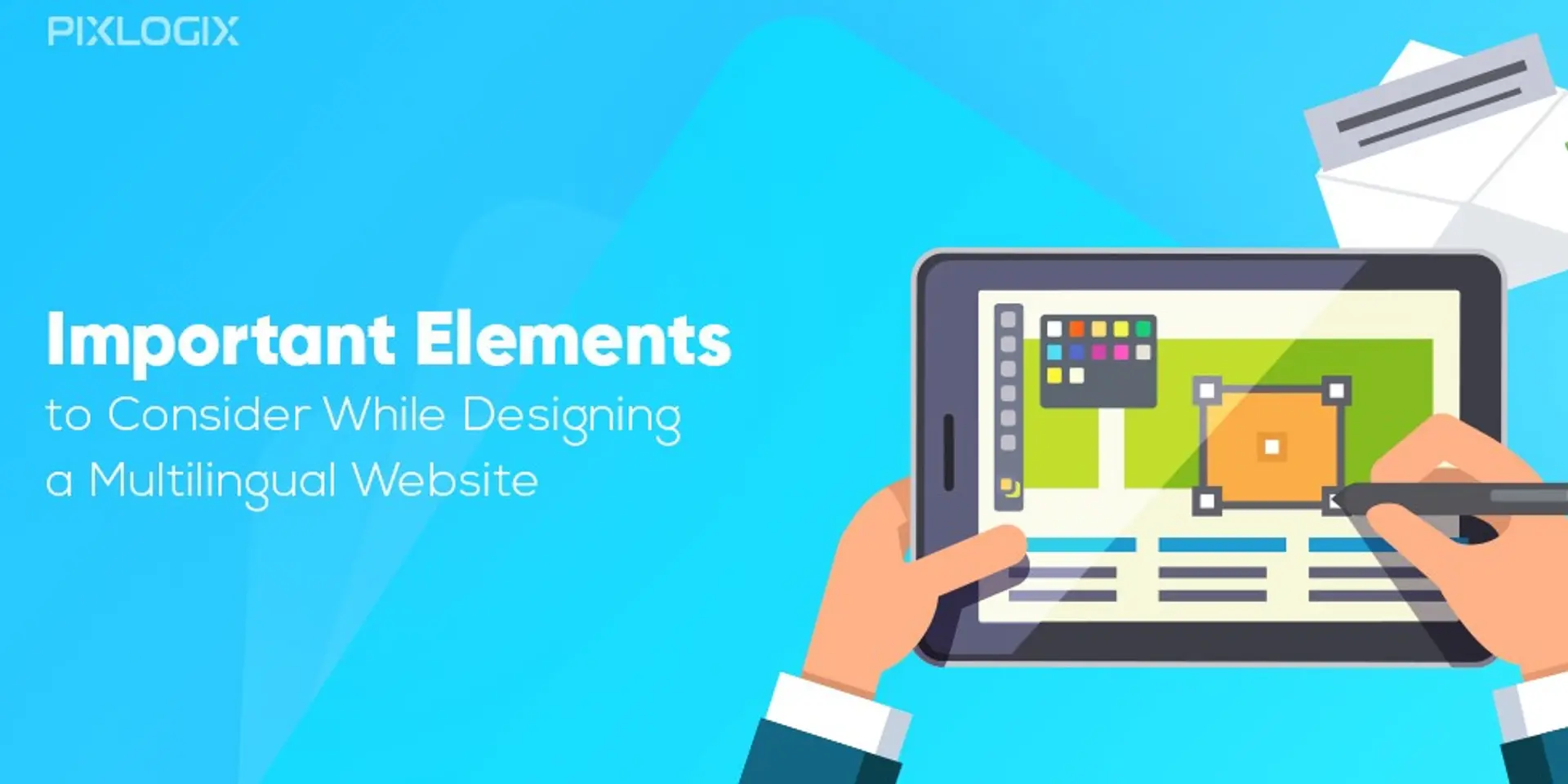 6 Important Tips While Designing a Multilingual Website
