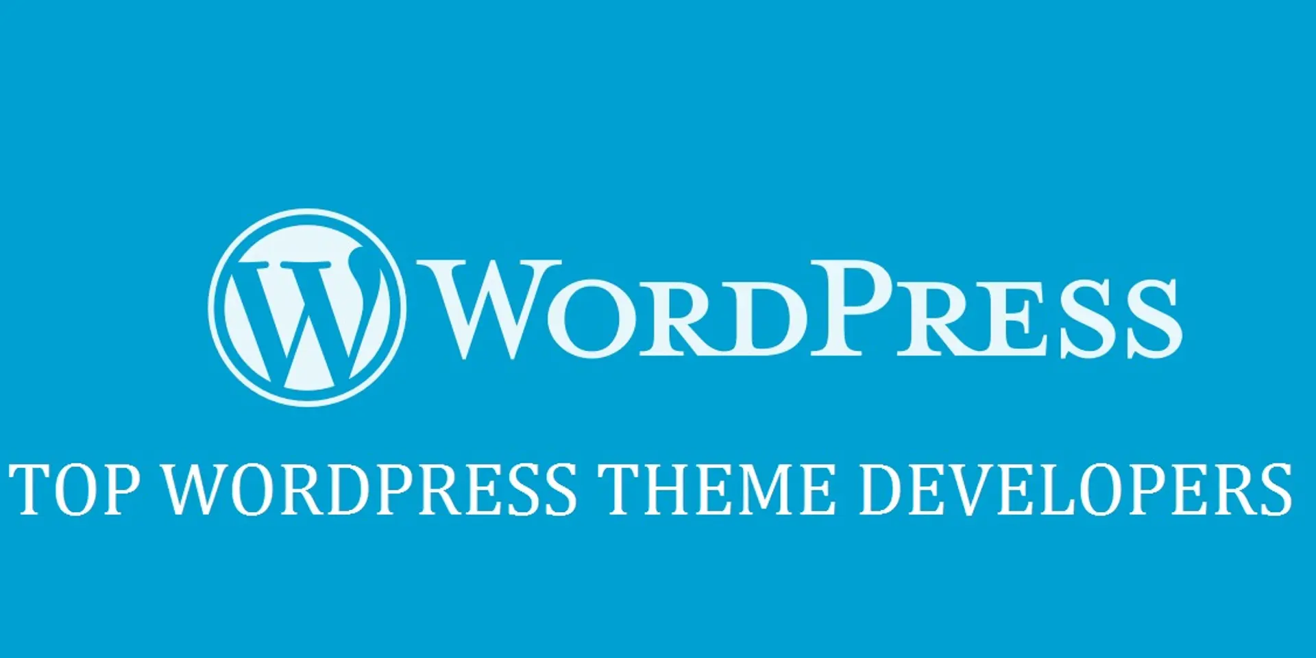 Top 10 Trusted WordPress Theme Developers