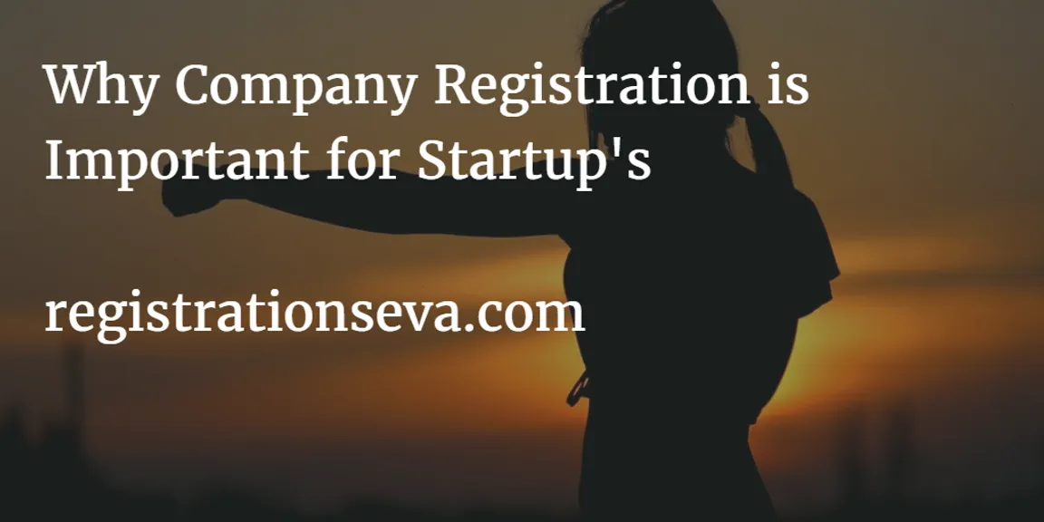 Why company registration is important for startup's