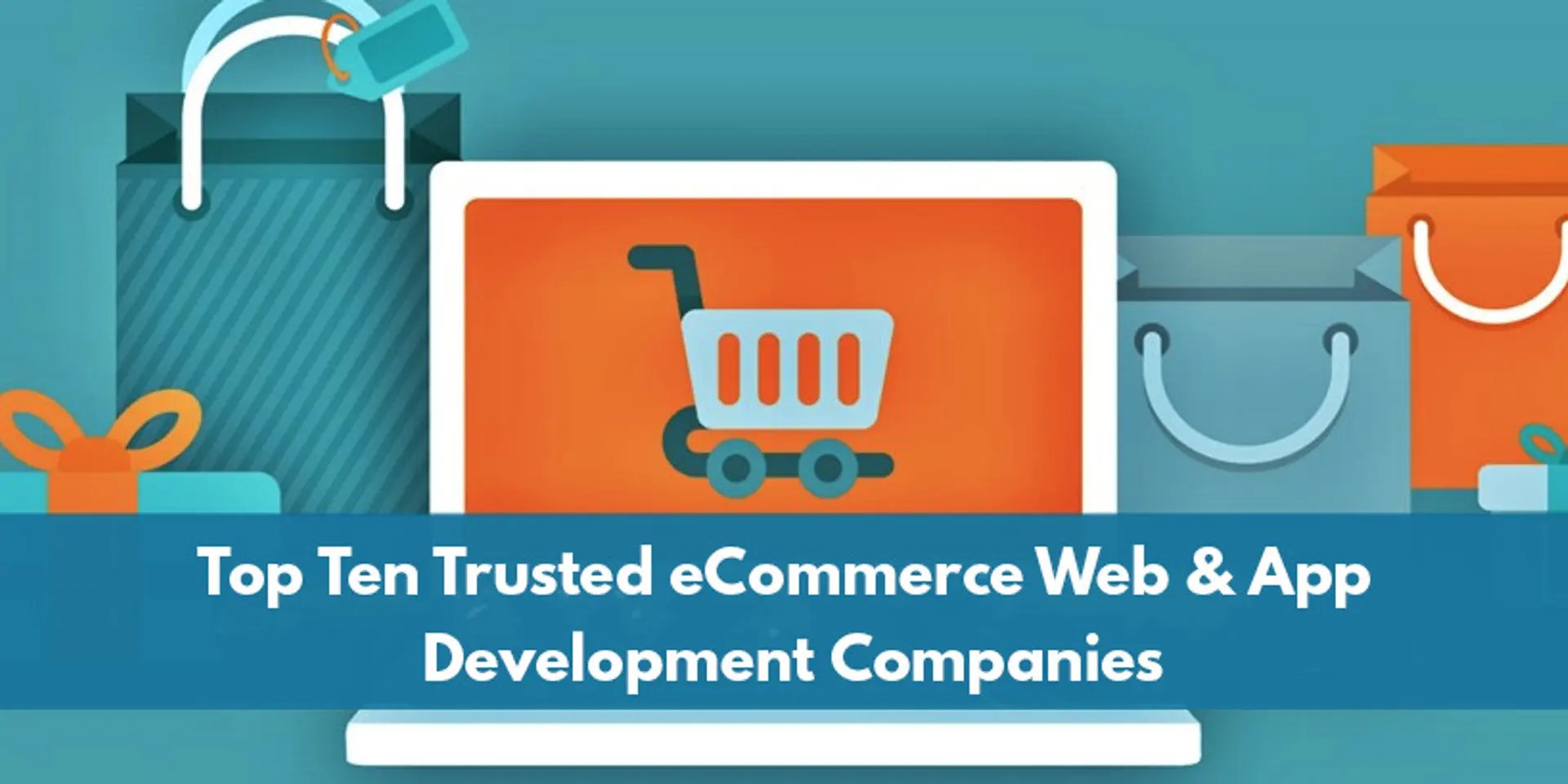 Top 10 Trusted eCommerce Web & App Development Companies in India