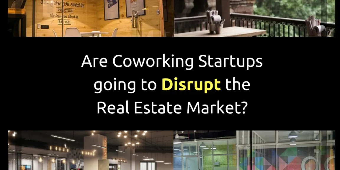 Are Coworking Startups going to disrupt the Real Estate Market?