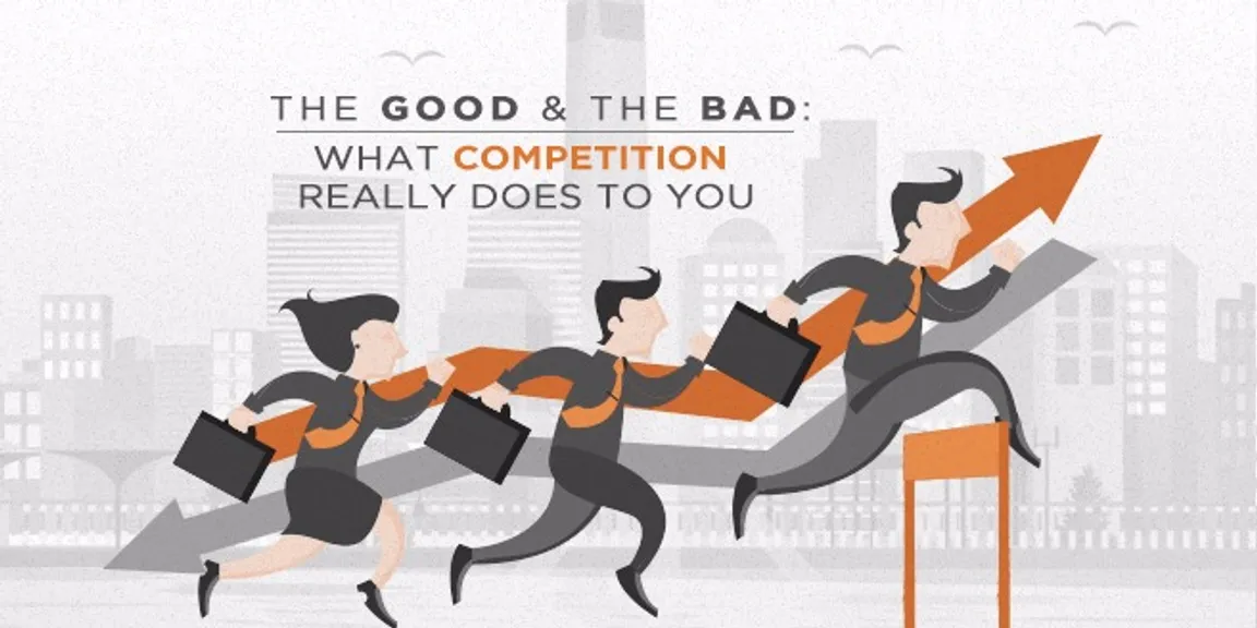 The good & the bad: What competition really does to you