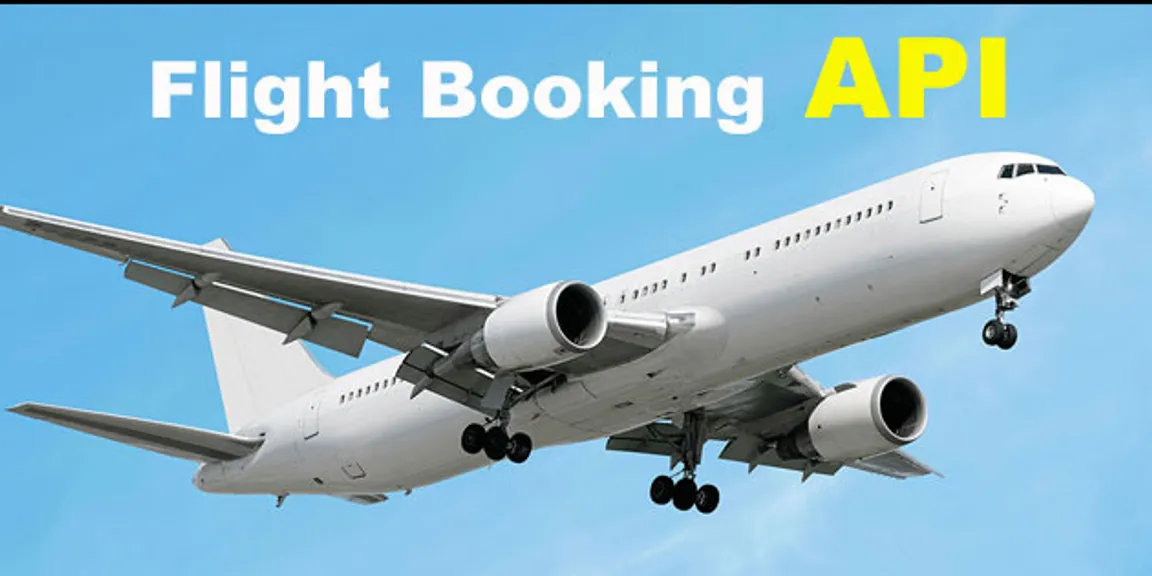 Flight booking API integration explores new dimension for travel industry business