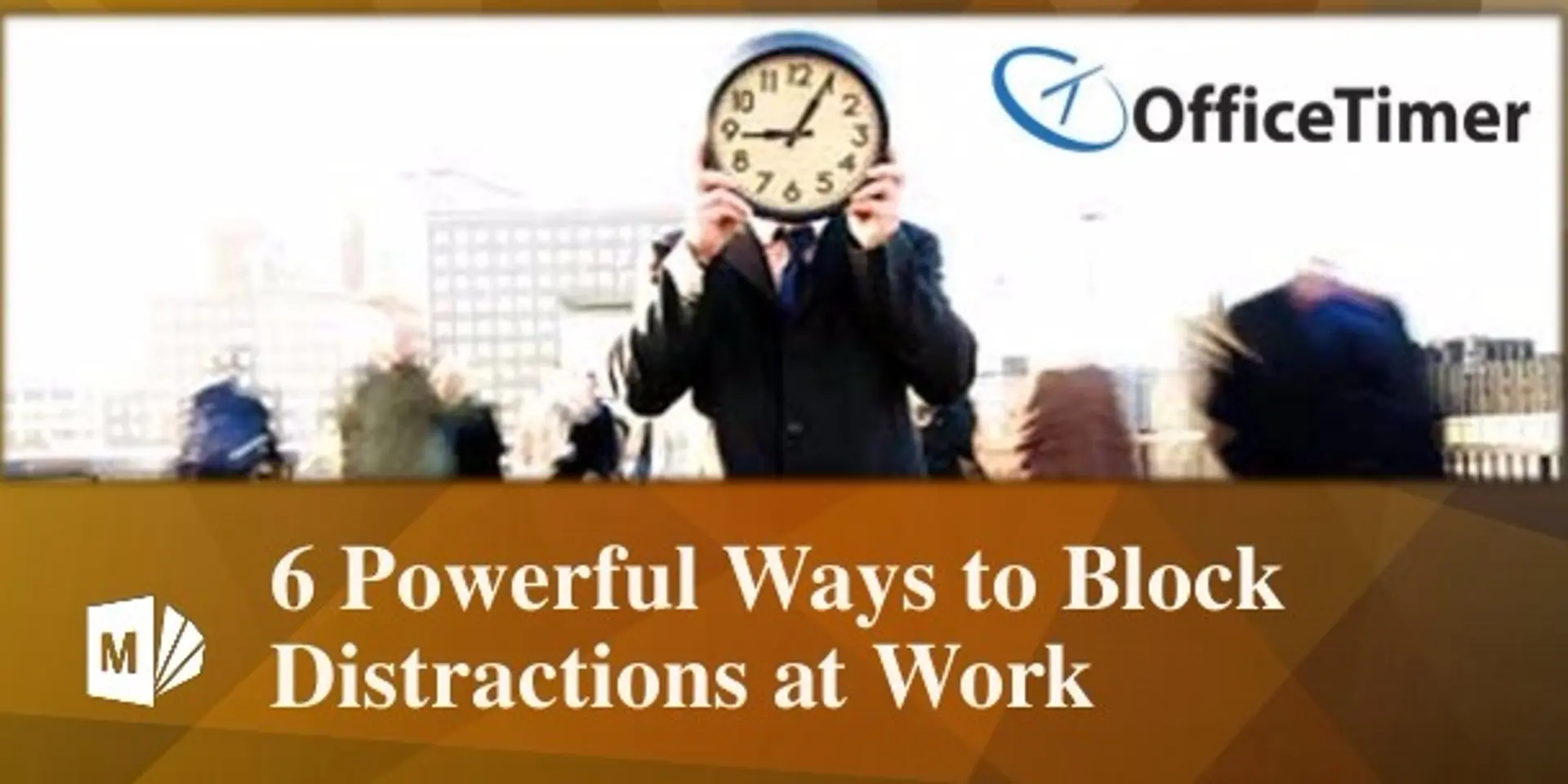 Workplace focus tips: Six powerful ways to block distractions at work