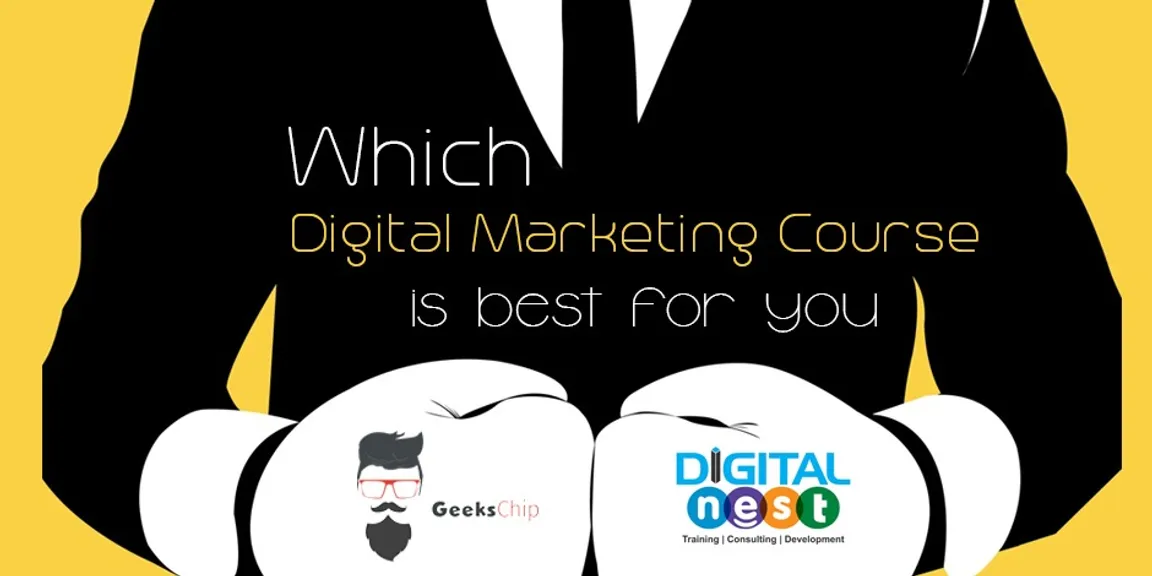 GeeksChip vs. Digital Nest: Which digital marketing training institute is better for you?