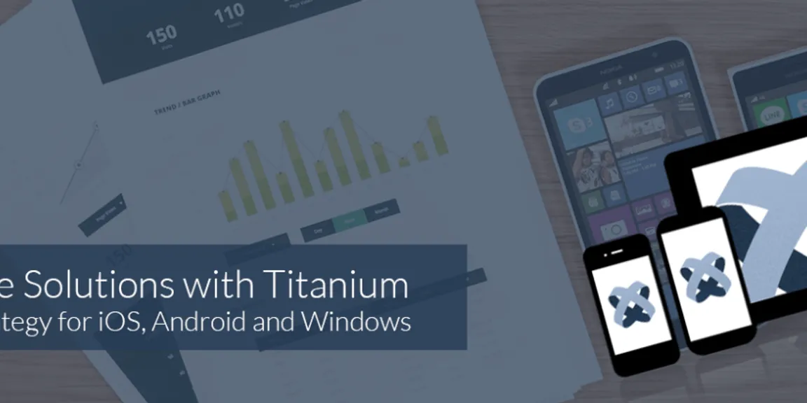Titanium App Development: Is it a Robust Prospect for Enterprises? 