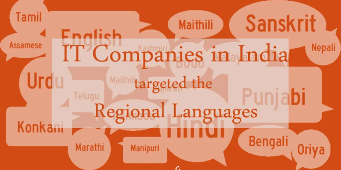 Why IT Companies in India have to target the regional languages?