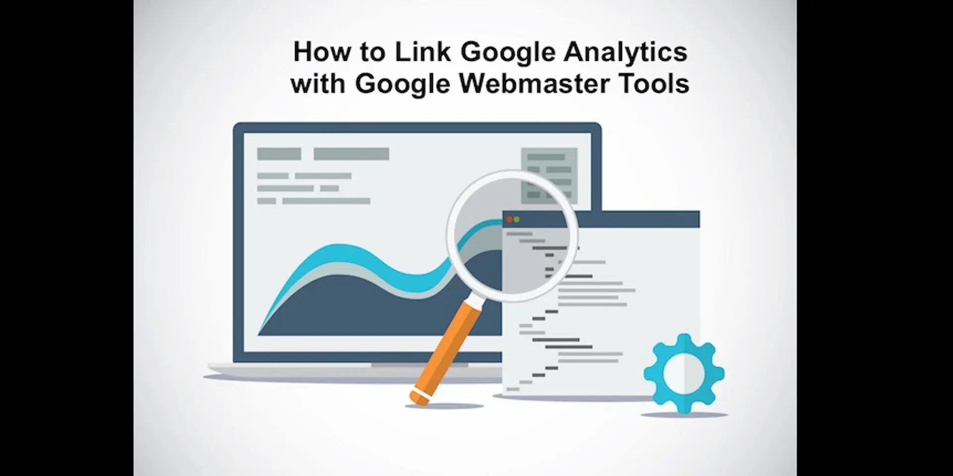 What are webmaster tools and Google analytics?