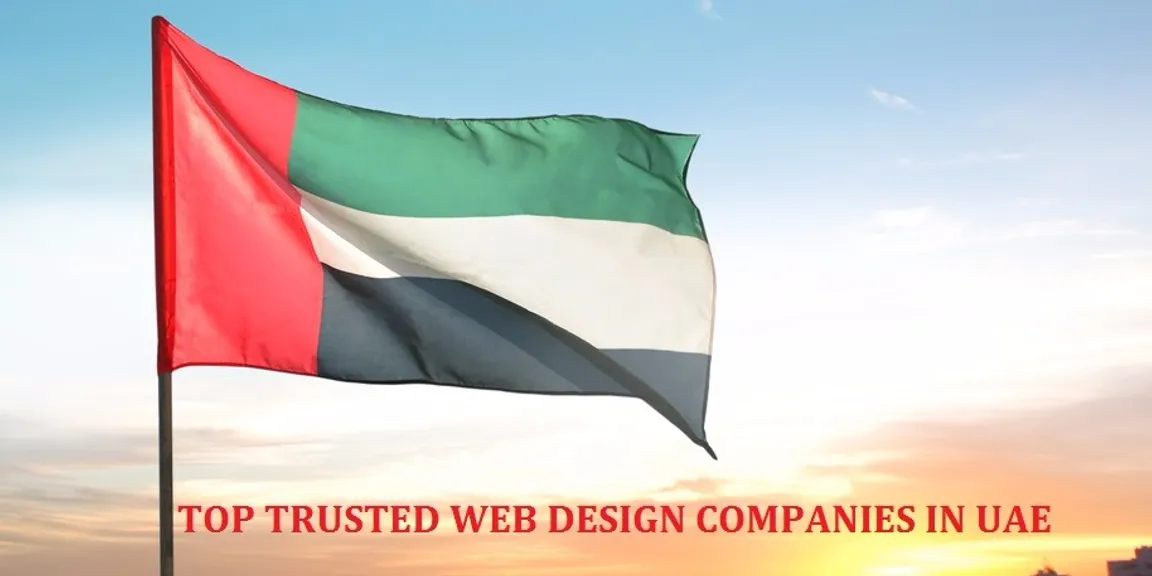 Top 10 Trusted Web Design & Development Companies in UAE 