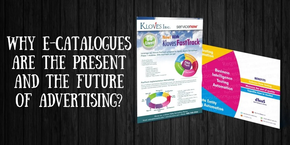Why E-catalogues are the present and the future of advertising?