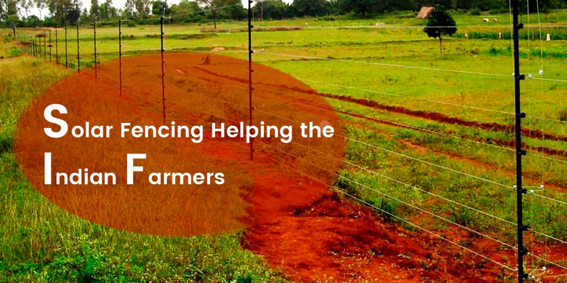 Solar fencing helping Indian Farmers 