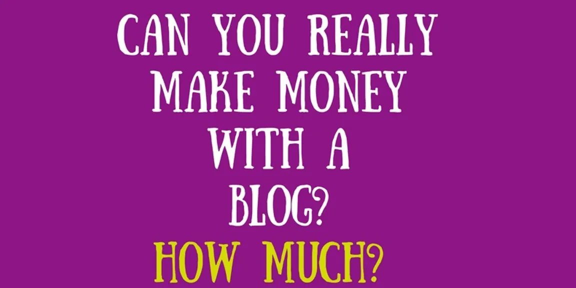 Can you make money with a blog? How much?