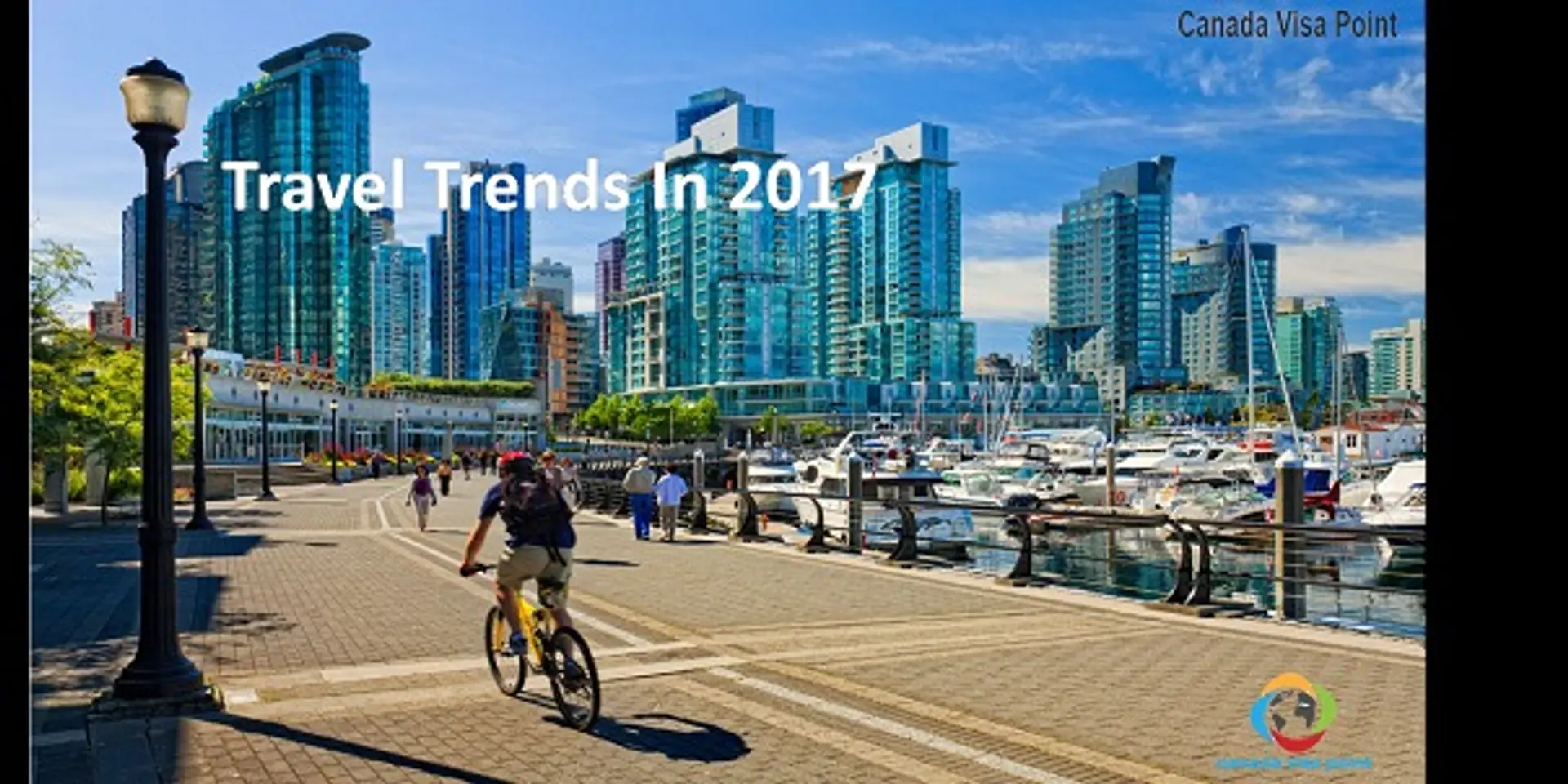 Travel Trends to Look Forward For In 2017
