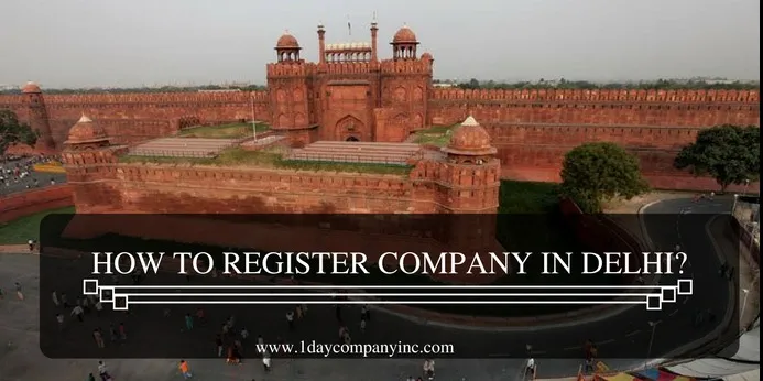 how to register  new company  in delhi