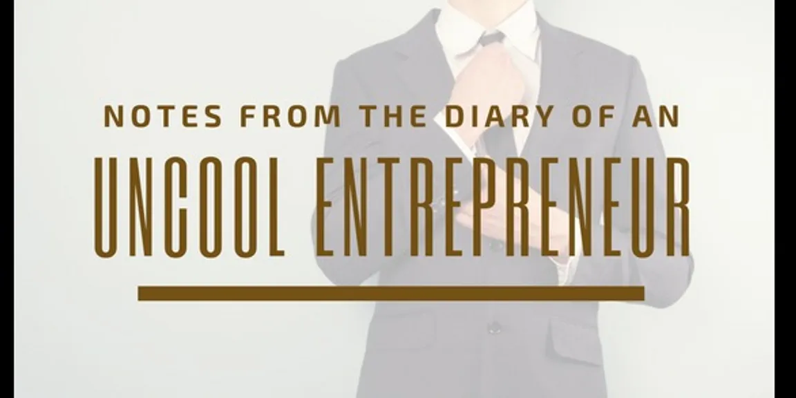 Notes on the Indian startup ecosystem from the diary of an uncool entrepreneur