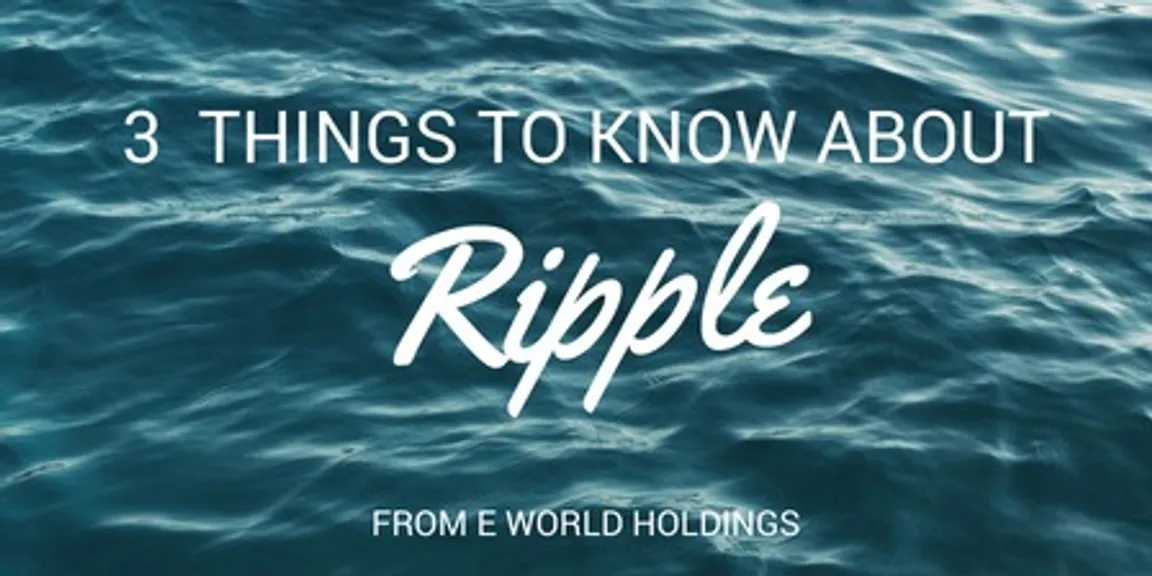 3 things to know about ripple currency