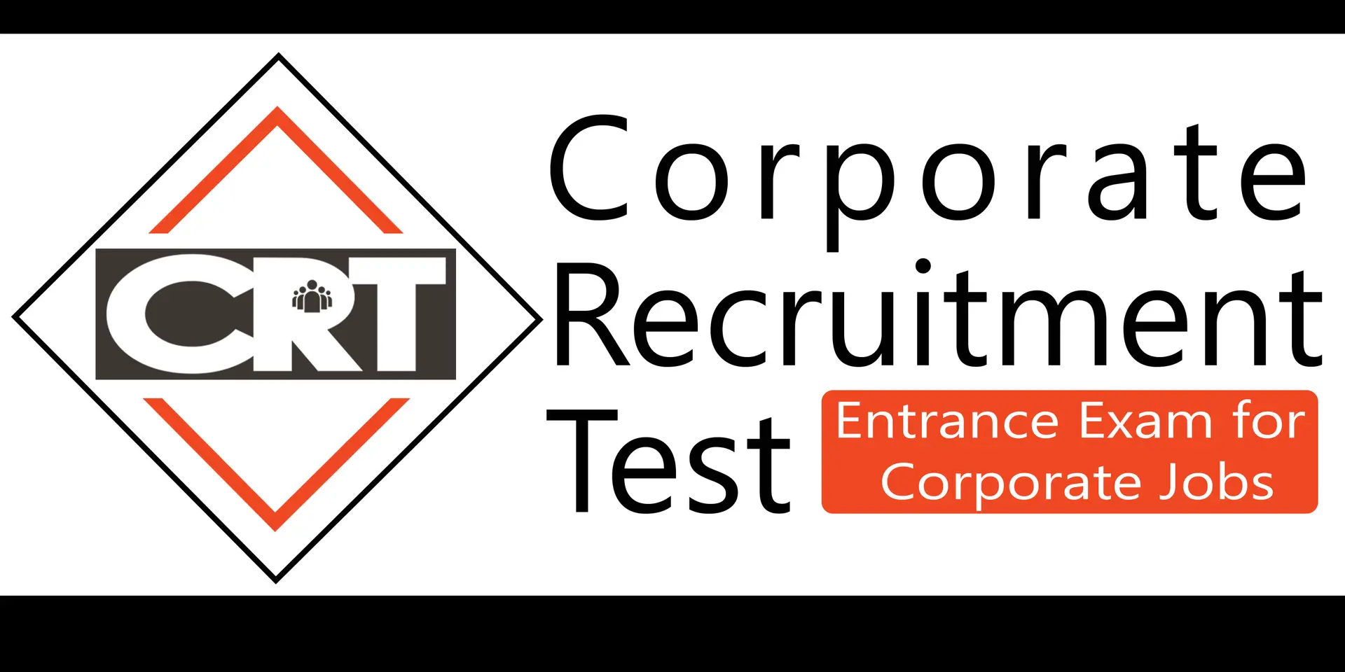 Launch of Skill based Assessment for Recruitment Process - Corporate Recruitment Test (CRT)