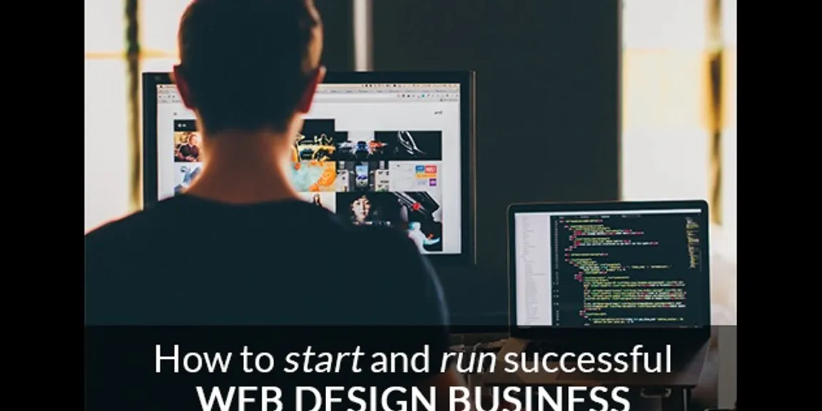 How to start and run a successful website design business?