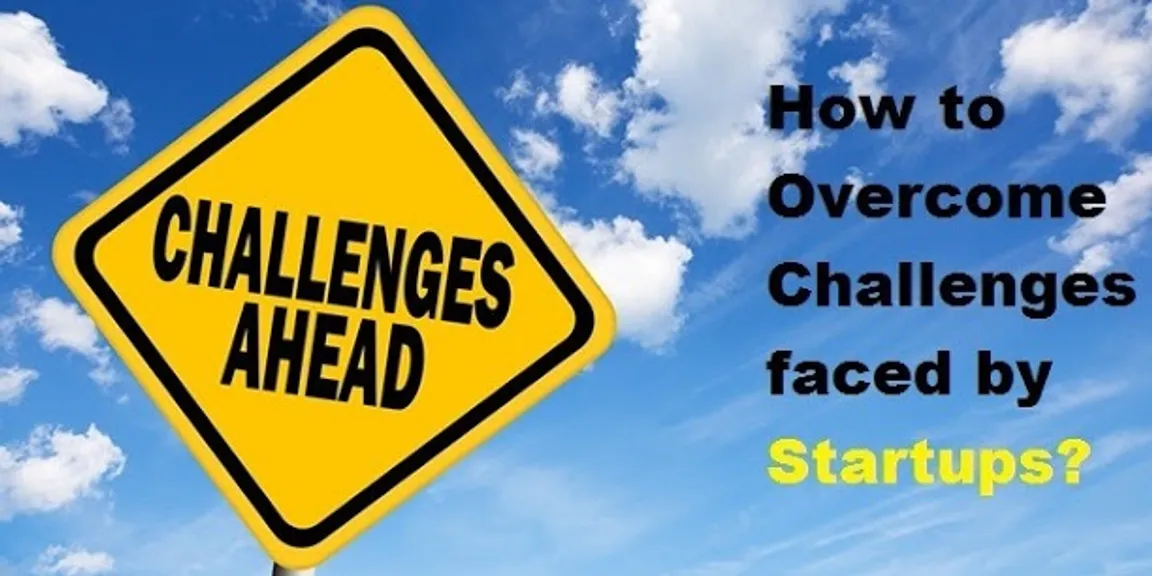 Startups challenges: How to overcome it?