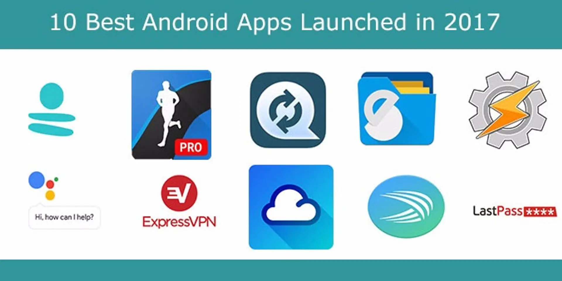 10 Best Android Apps Launched in 2017