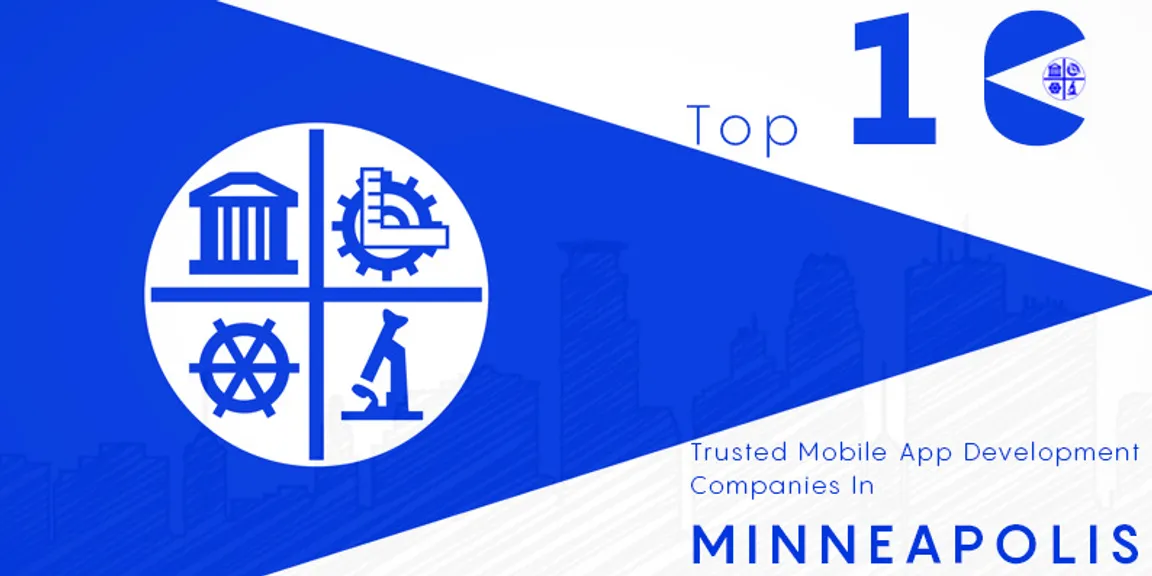 Top ten trusted mobile app development companies in Minneapolis