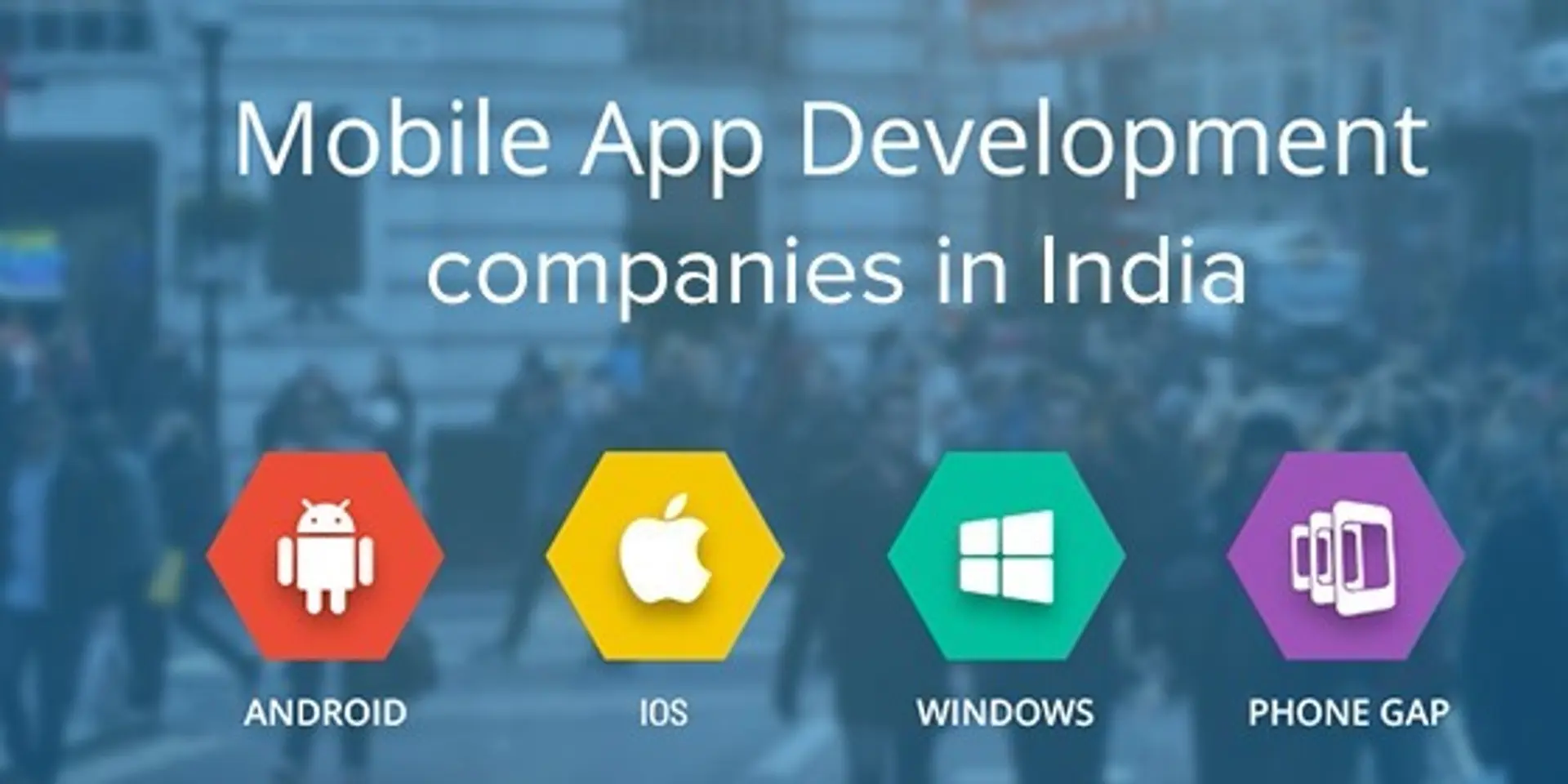 Top 20 Mobile App Development Companies in India 2018