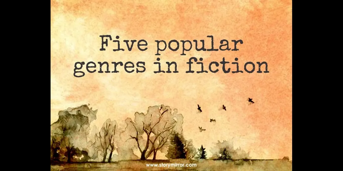 Five popular genres in fiction