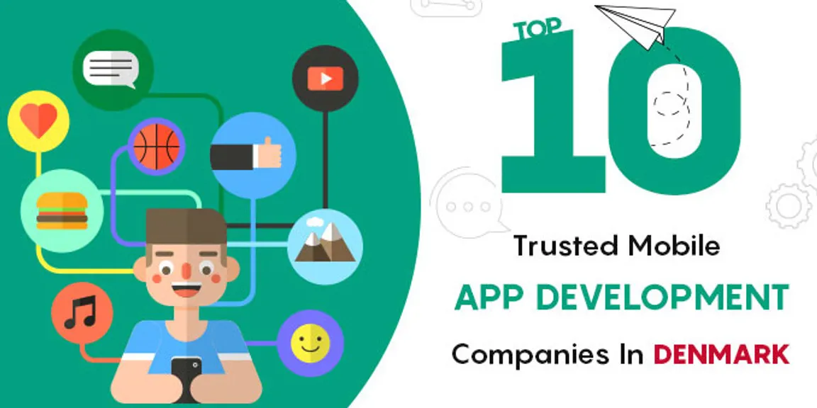 Top 10 Trusted Mobile App Development Companies In Denmark 2020