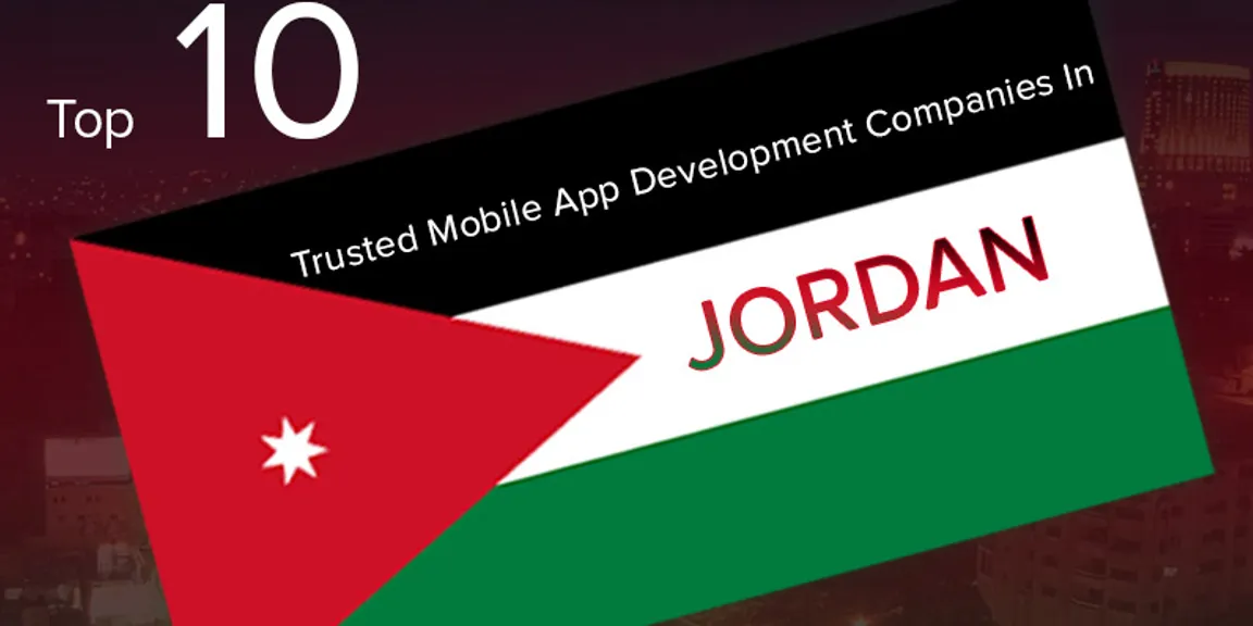 Top ten trusted mobile app development companies in Jordan