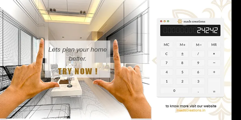 Lets plan your home better with our budget calculator for Interior design. Try Now