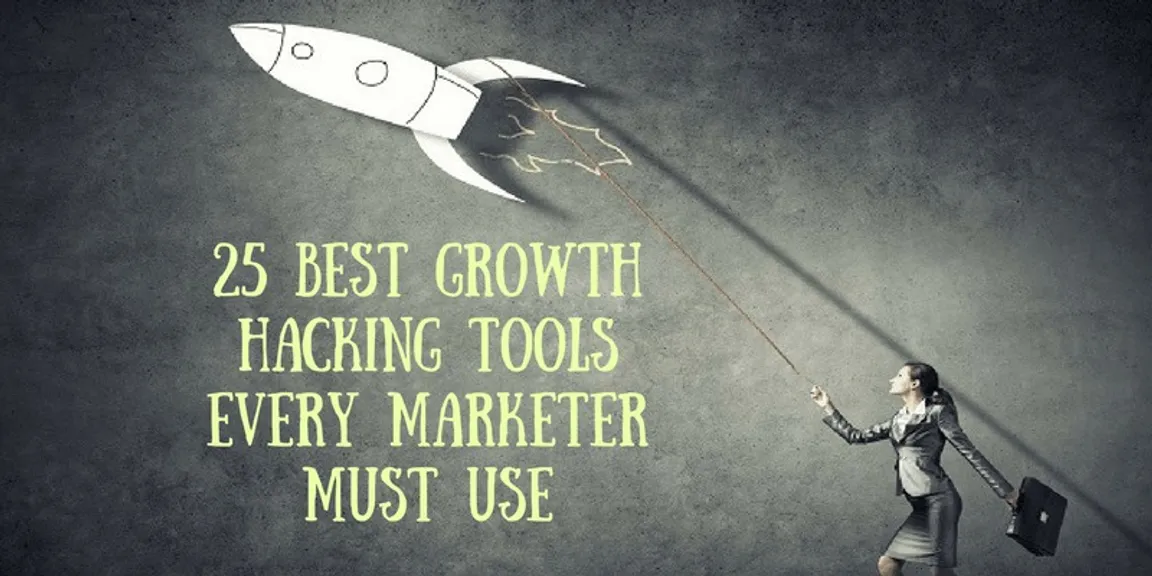 25 best growth hacking tools every marketer must use