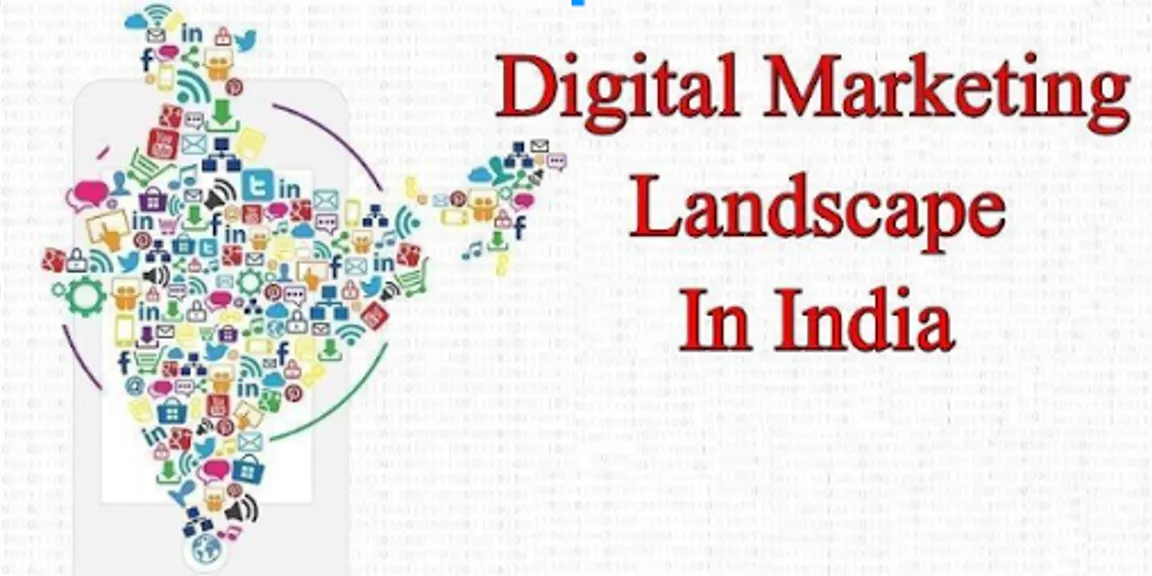 Digital marketing landscape in India-an overview for marketers and businesses