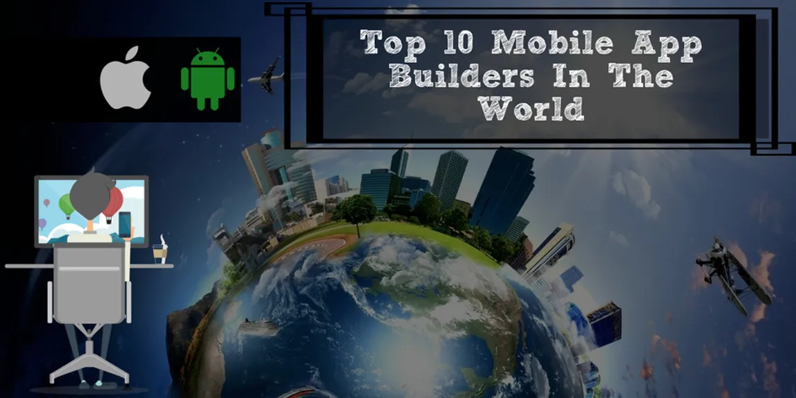 Top 10 Mobile App Builders In The World 2020