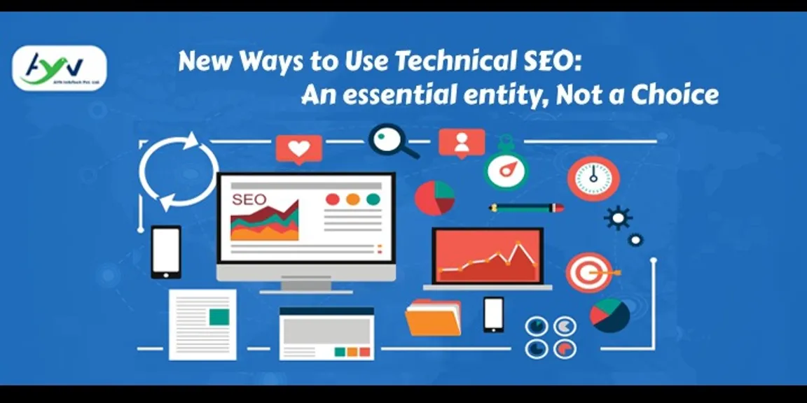 New ways to use technical SEO: an essential entity, not a choice