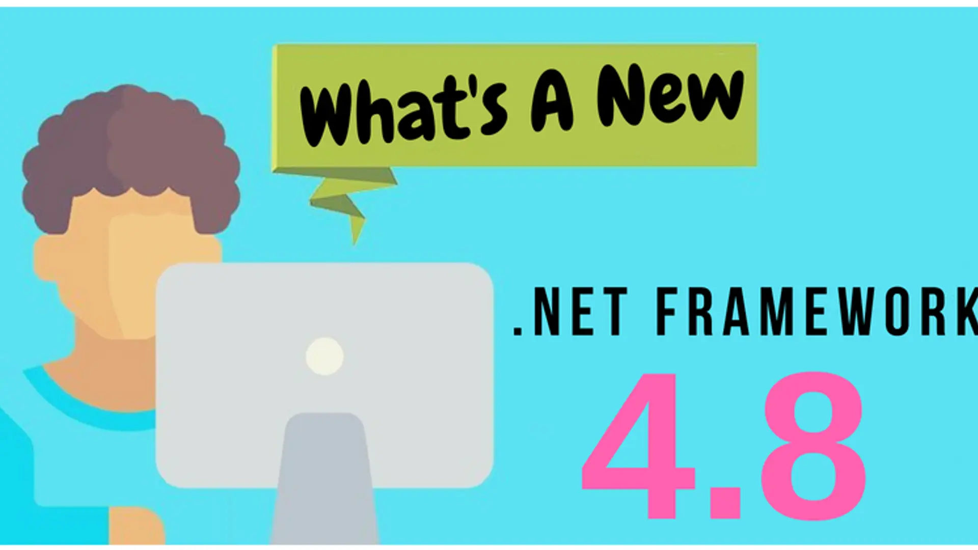 Microsoft announcing .NET framework 4.8 early access build 3621