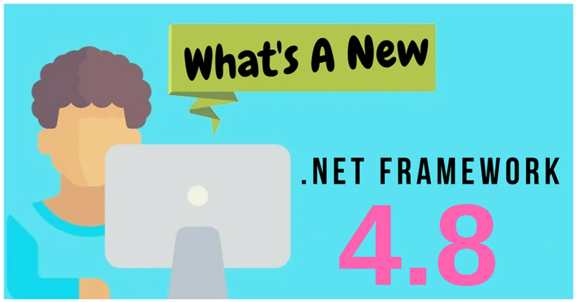 Microsoft announcing .NET framework 4.8 early access build 3621